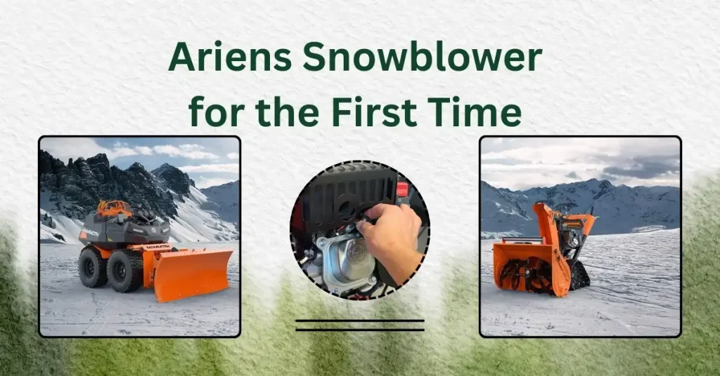 Beginner starting a new Ariens snowblower for the first time – essential tips to avoid mistakes and ensure smooth start-up