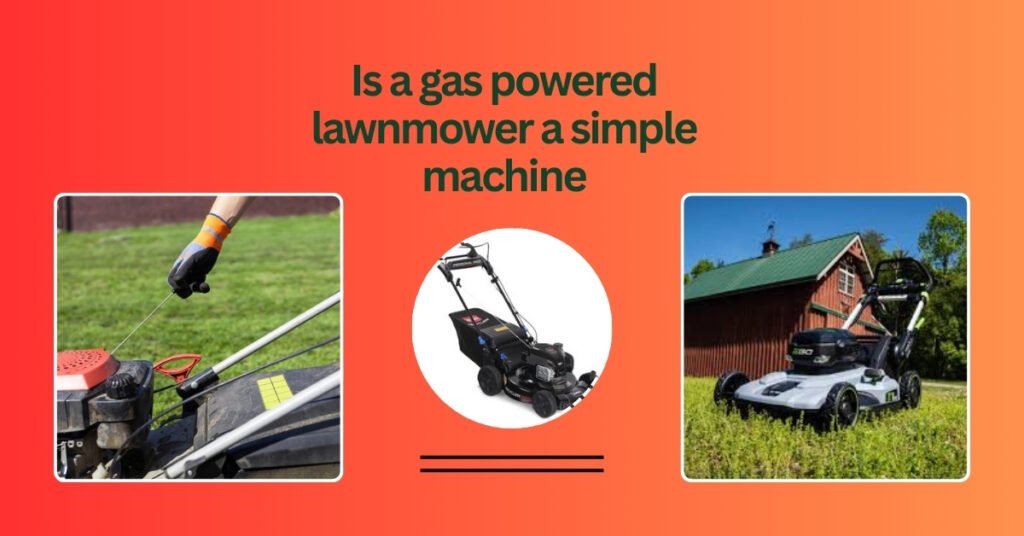 Close-up of a gas-powered lawn mower engine and blade assembly showing how it functions as a compound simple machine