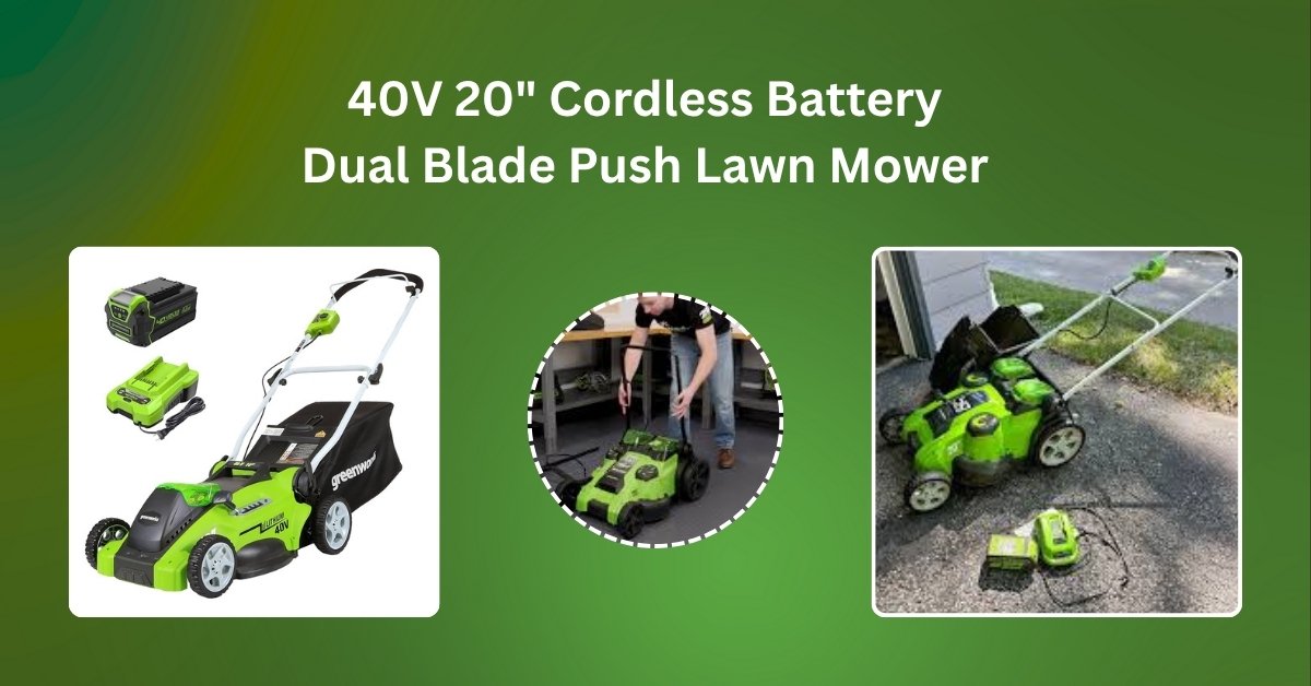 Top view of the 40V 20-inch cordless dual blade push lawn mower – tested for power, battery life, and grass cutting precision