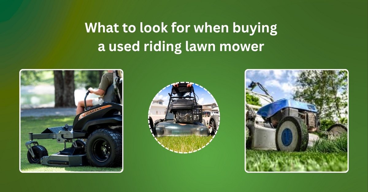 Used riding lawn mower inspection – checking tires, engine, and seat condition before buying