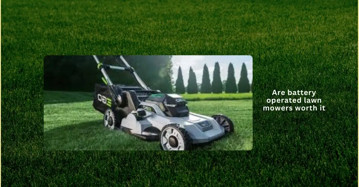 Homeowner using a battery operated lawn mower in the yard, evaluating performance and cost-effectiveness