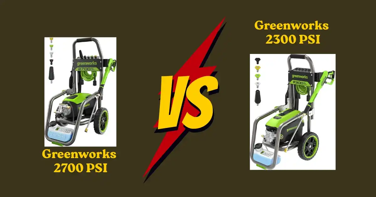 Comparison of Greenworks Pro Brushless 2700 PSI vs 2300 PSI pressure washers – power, performance, and durability review