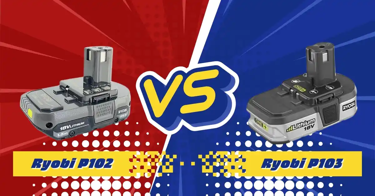 Comparison between Ryobi P102 and P103 batteries highlighting reliability, performance, and long-term value for cordless tools