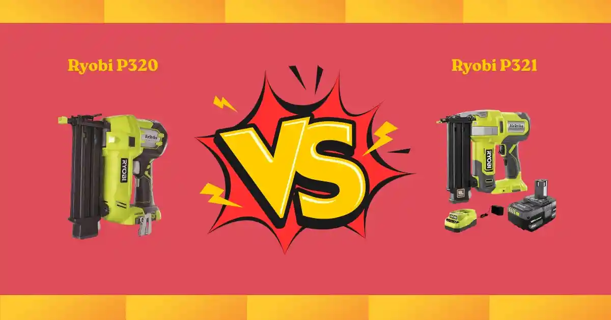Side-by-side comparison of Ryobi P320 and P321 nailers highlighting design differences for homeowners and DIY users