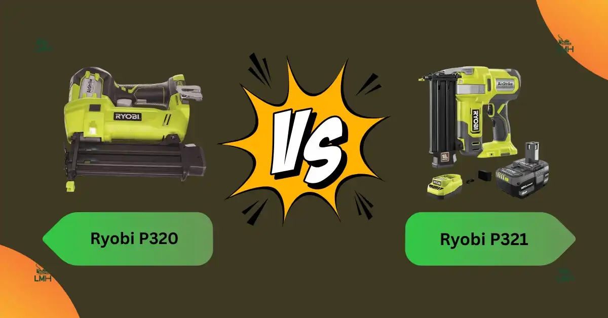 Ryobi P320 vs P321 nailer comparison showing design, power, and performance differences