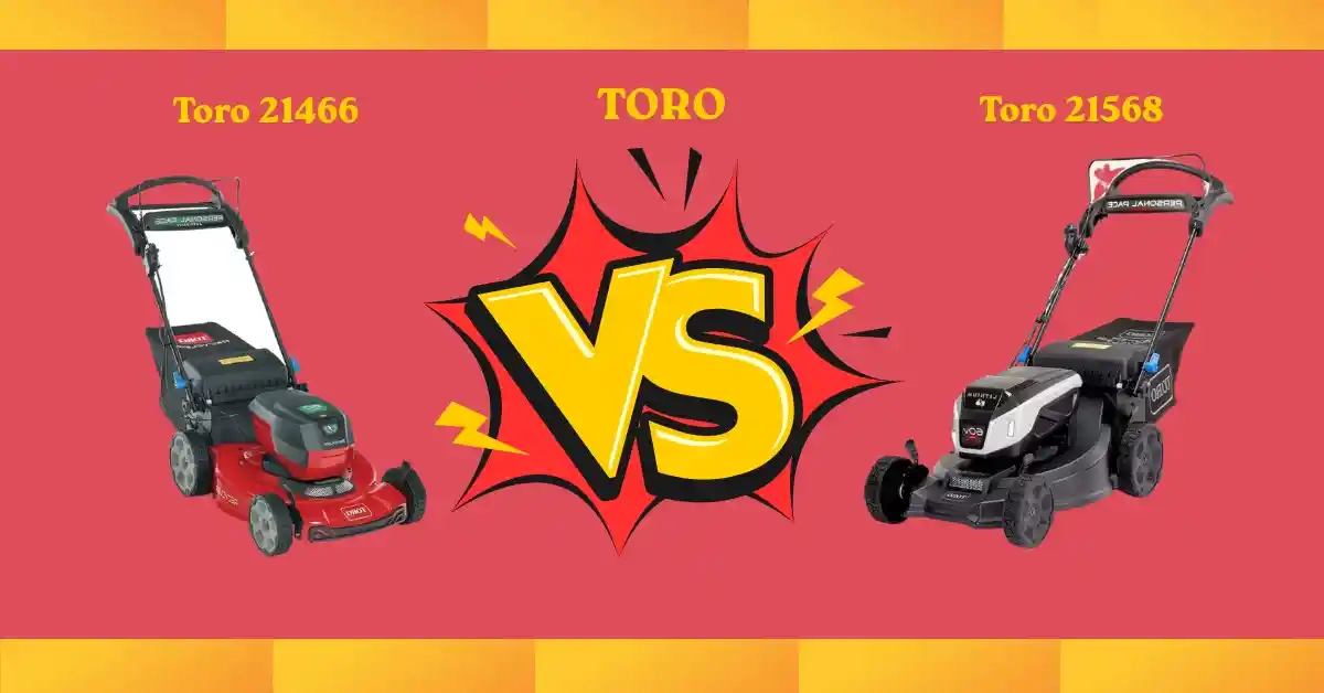 Toro 21466 vs 21568 lawn mower side-by-side comparison with honest user review and real-life experience