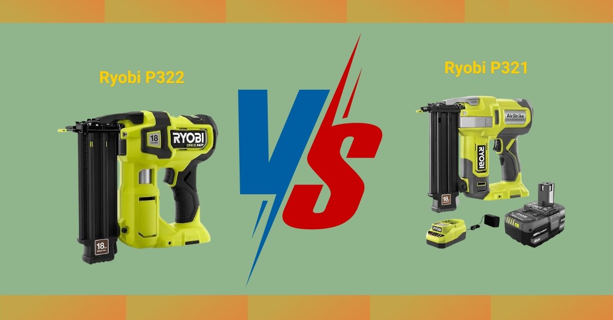 "Ryobi P322 vs P321 nailer comparison – side-by-side look at Ryobi cordless brad nailers highlighting design and performance differences