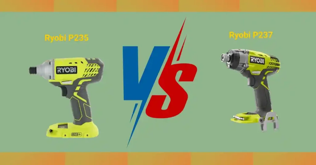 Ryobi P235 vs P237 impact driver comparison showing design, comfort, and value differences